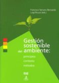 GESTIN SOSTENIBLE DEL AMBIENTE de SERRANO, FRANCISCO 