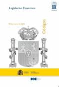 CDIGO DE LEGISLACIN FINANCIERA di VV.AA. 