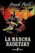 LA MARCHA RADETZKY de ROTH, JOSEPH 