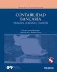 CONTABILIDAD BANCARIA: FINANCIERA, DE GESTION Y AUDITORIA (INCLUY E CD-ROM) de MARTINEZ GARCIA, FRANCISCO JAVIER  MARIN HERNANDEZ, SALVADOR 