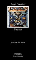 POEMAS (5 ED.) di GONZALEZ MUIZ, ANGEL 