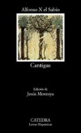 CANTIGAS (3 ED.) de ALFONSO X EL SABIO 