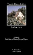LA BARRACA de BLASCO IBAEZ, VICENTE 