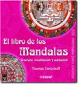 EL LIBRO DE LOS MANDALAS: ENERGIA, MEDITACION Y SANACION de VARLENHOFF, THOMAS 