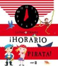 LA ISLA CALAVERA: HORARIO PIRATA! de MUNRO , FIONA 
