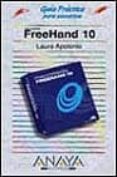 FREEHAND 10 (GUIAS PRACTICAS) de APOLONIO, LAURA 