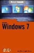 WINDOWS 7 (MANUAL AVANZADO) de DELGADO, JOSE MARIA 