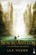 LA COMUNIDAD DEL ANILLO (TRILOGIA EL SEOR DE LOS ANILLOS 1) de TOLKIEN, J.R.R. 