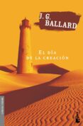 EL DIA DE LA CREACION di BALLARD, J.G. 