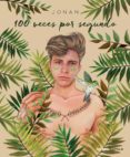 100 VECES POR SEGUNDO di WIERGO, JONAN 