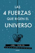 LAS 4 FUERZAS QUE RIGEN EL UNIVERSO de PEREYRA, JORDI 