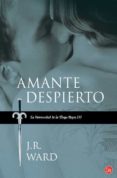 AMANTE DESPIERTO de WARD, J. R. 