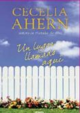 UN LUGAR LLAMADO AQUI de AHERN, CECELIA 