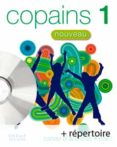 NOUVEAU COPAINS CAHIER, 1 EDUCACION SECUNDARIA di VV.AA. 