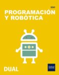 INICIA TECNOLOGIA ESO UD PROGRAMAC Y ROBOT di VV.AA. 