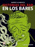 HISTORIAS DEL BAR N 3: EN LOS BARES de SAMPAYO, CARLOS 