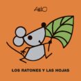 LOS RATONES Y LAS HOJAS (MAYUSCULAS) di ATTILIO 