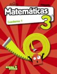 MATEMTICAS 3 EDUCACION PRIMARIA CUADERNO 1. CAST ED 2019 di VV.AA. 