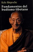 FUNDAMENTOS DEL BUDISMO TIBETANO di RINPOCHE, KALU 