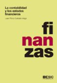 LA CONTABILIDAD Y LOS ESTADOS FINANCIEROS di PEREZ-CARBALLO VEIGA, JUAN 