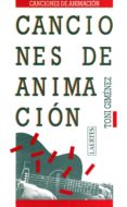 CANCIONES DE ANIMACION de GIMENEZ, TONI 