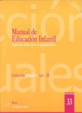 MANUAL DE EDUCACION INFANTIL: ASPECTOS DIDACTICOS Y ORGANIZATIVOS (2 ED) di AMEIJEIRAS SAIZ, ROSA 