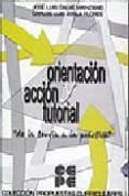 ORIENTACION Y ACCION TUTORIAL (2 VOLS.) de GALVE MANZANO, JOSE LUIS 