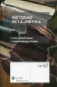 HISTORIAS DE LA JUSTICIA de BERBELL, CARLOS 