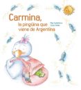 CARMINA, LA PINGINA QUE VIENE DE ARGENTINA di VV.AA. 