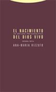 EL NACIMIENTO DEL DIOS VIVO di RIZZUTO, ANA MARIA 