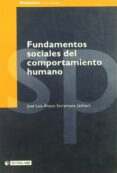 FUNDAMENTOS SOCIALES DEL COMPORTAMIENTO HUMANO di VV.AA. 
