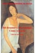 DEL DESAMOR Y SUS TRAUMAS, COMO VENCERLO de MIRANDA DE ROJAS, FRANCISCO 