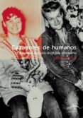 CAZADORES DE HUMANOS di LEYTON, ELLIOT 