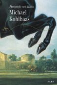 MICHAEL KOHLHAAS de KLEIST, HEINRICH VON 