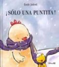 SOLO UNA PUNTITA! de JADOUL, EMILE 