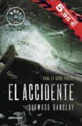 EL ACCIDENTE de BARCLAY, LINWOOD 