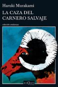 LA CAZA DEL CARNERO SALVAJE de MURAKAMI, HARUKI 