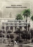 BREVE HISTORIA DE LA LITERATURA LATINOAMERICANA COLONIAL Y MODERN A di VV.AA. 