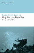EL QUINTO EN DISCORDIA (TRILOGIA DEPTFORD, 1) de DAVIES, ROBERTSON 