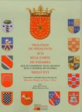 PROCESOS DE HIDALGUA DE LA REAL CORTE DE NAVARRA QUE SE CONSERVA N EN EL ARCHIVO REAL Y GENERAL DE NAVARRA. SIGLO XVI de PARDO DE VERA Y DIAZ, MANUEL 