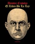 EL LIBRO DE LA LEY di CROWLEY, ALEISTER 