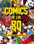 COMICS DE LOS 80 di GONZALEZ, MANU 