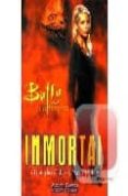 INMORTAL (BUFFY CAZAVAMPIROS) de GOLDEN, CHRISTOPHER  HOLDER, NANCY 