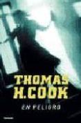 EN PELIGRO de COOK, THOMAS H. 