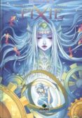 PIXIE N 3: TIDIA (TIERRAS DE LEYENDA) di MARIOLLE, MATHIEU 