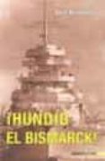 HUNDID EL BISMARCK! di BERTHOLD,WILL 