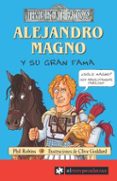 ALEJANDRO MAGNO Y SU GRAN FAMA di ROBINS, PHIL 