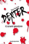 DEXTER: EL OSCURO PASAJERO de LINDSAY, JEFF 