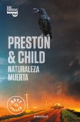 NATURALEZA MUERTA (INSPECTOR PENDERGAST 4) de PRESTON, DOUGLAS  CHILD, LINCOLN 