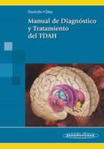 MANUAL DE DIAGNOSTICO Y TRATAMIENTO DEL TDAH de SOUTULLO ESPERON, CESAR 
